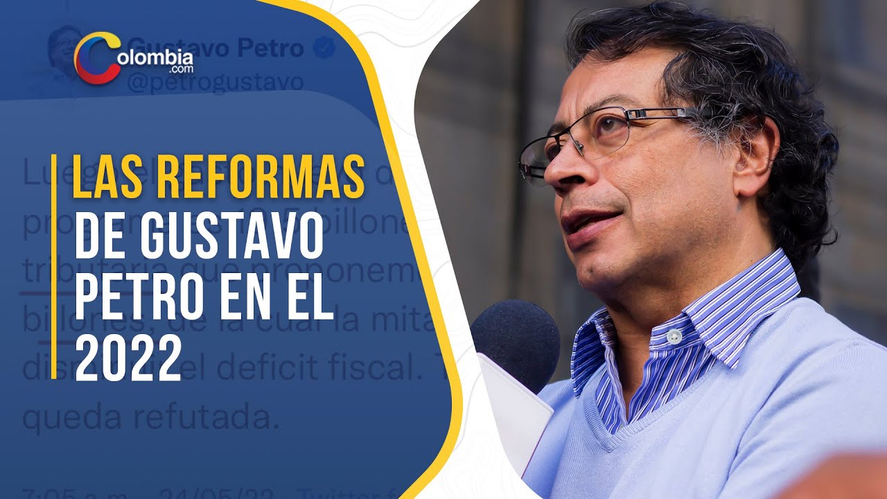 Reformas del gobierno de Gustavo Petro: &iquest;cu&aacute;les presentar&aacute; antes de acabar el a&ntilde;o?.
