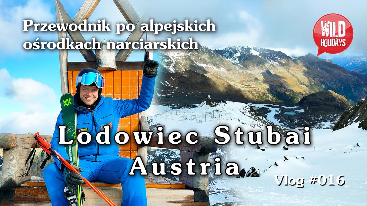 Stubai - narty i snowboard w Austrii