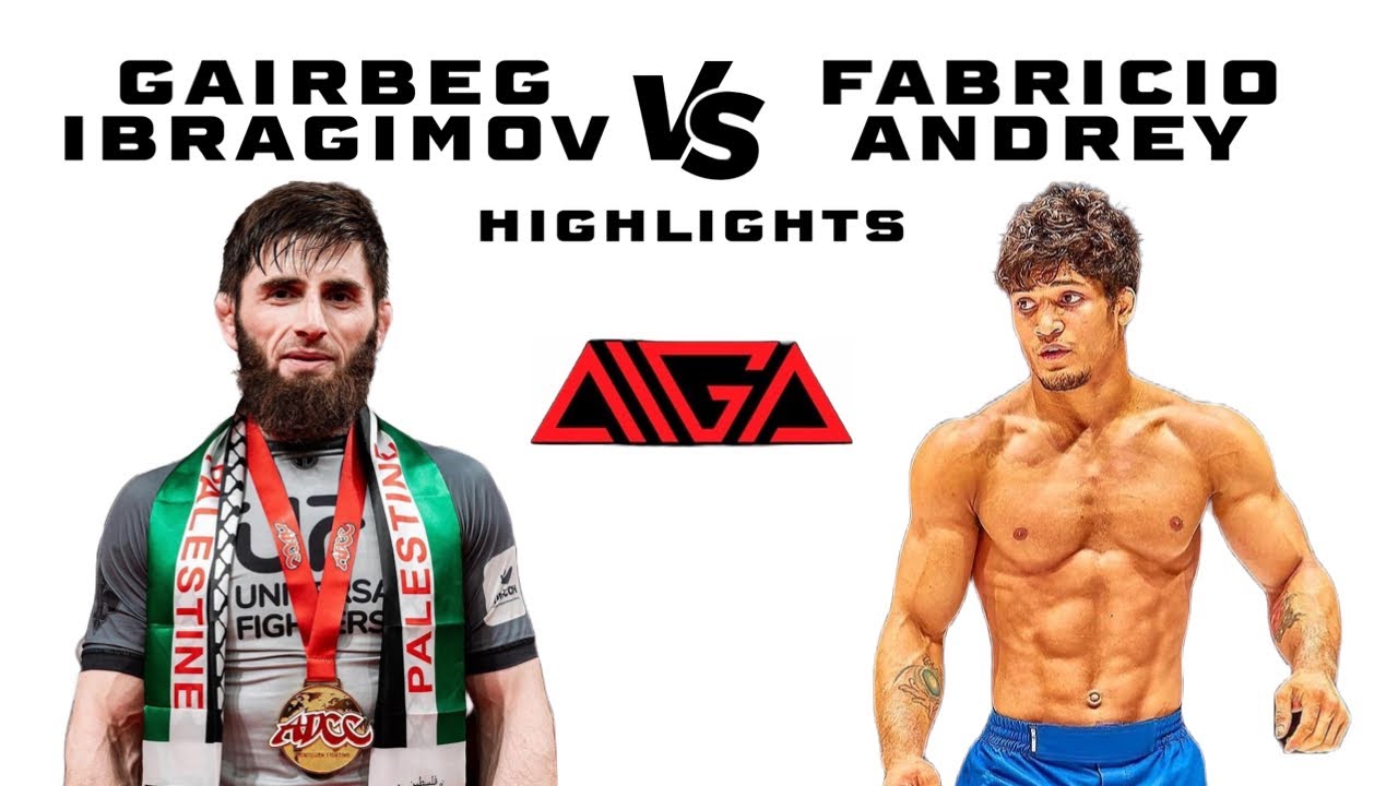 Gairbeg Ibragimov VS Fabricio Andrey Highlights (AIGA)