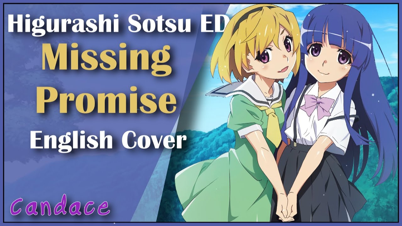 Higurashi: When They Cry - Sotsu ED Full (English Cover) 【Can】 Missing Promise