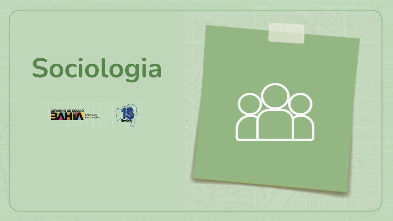 AULA DE SOCIOLOGIA 13/03/2026 1ª SÉRIE VESPERTINO