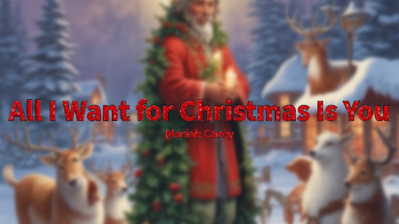 Mariah Carey - All I Want for Christmas Is You (Lyrics)