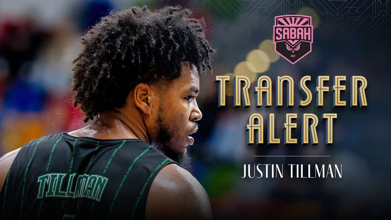 New Transfer - Justin Tillman to Sabah BC | Player Highlights | #BasketballCL 2025-26