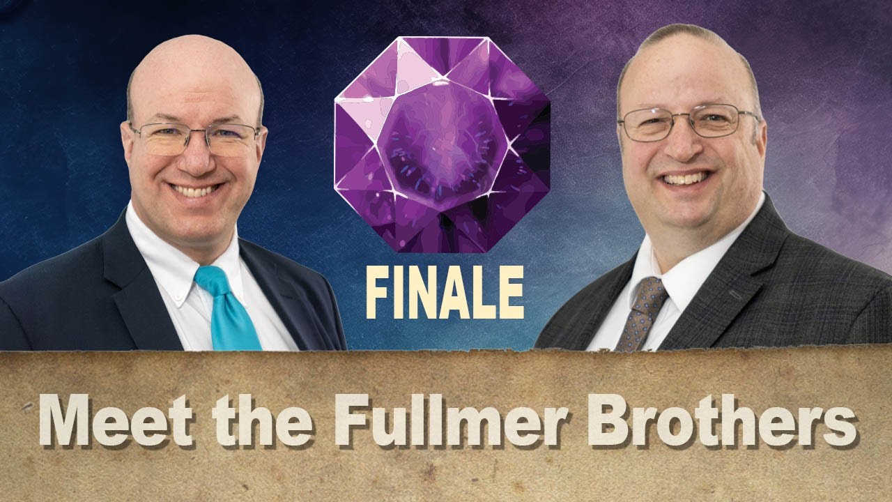 Scripture Gems Finale Meet the Fullmer Brothers