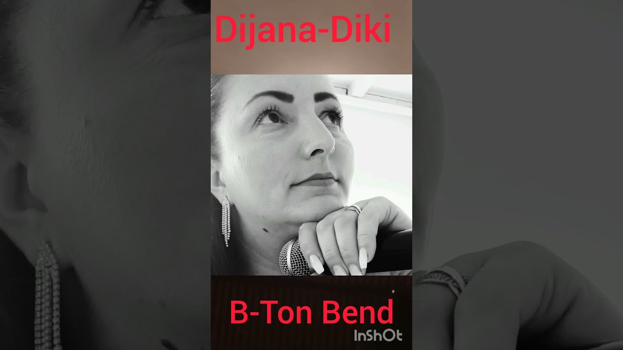 Dijana-Diki i B-Ton Bend uzivo