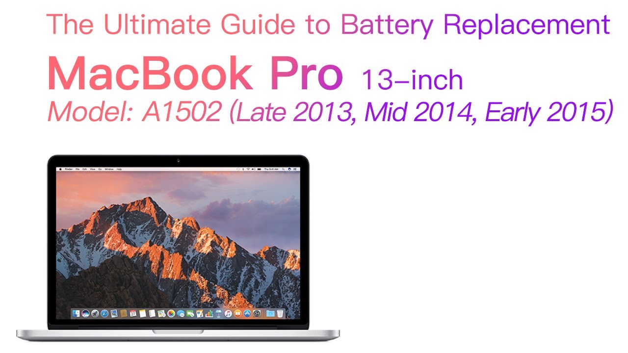 Battery Replacement for MacBook Pro A1502(2013 2014 2015)