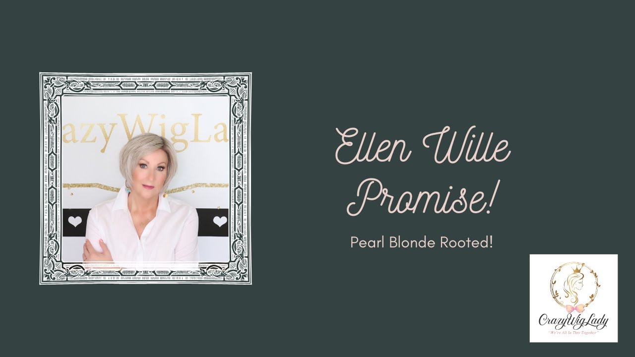 Ellen Wille PROMISE wig review | Pearl Blonde Rooted | Crazy Wig Lady