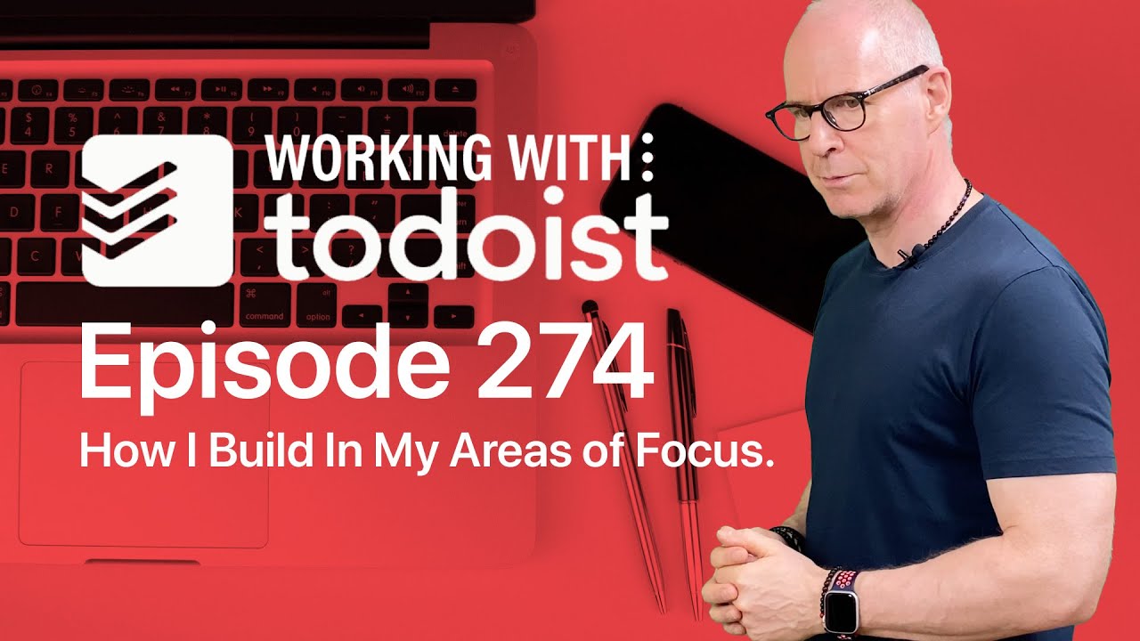 Как я развиваю свои сферы деятельности в Todoist