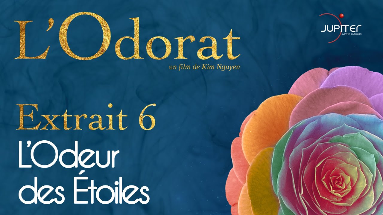 L'Odorat - Extrait N° 6 - L'Odeur des Étoiles