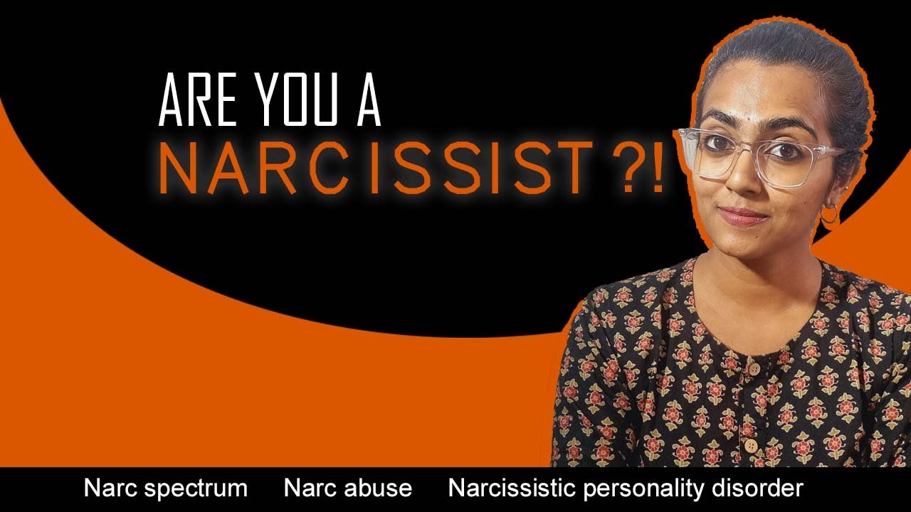 Are you a Narcissist ?! - Tamil