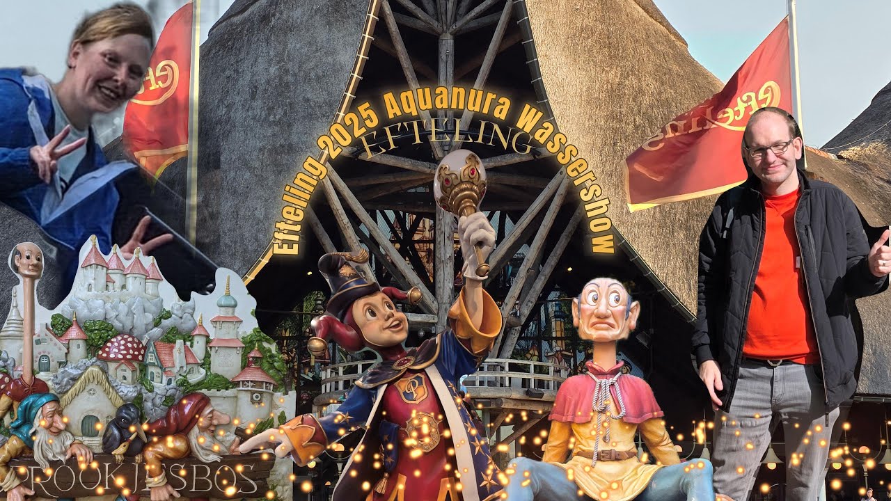 Efteling 2025 Aquanura Wassershow, ein schillerndes Spektakel, Welt voller Wunder in den Niederlande