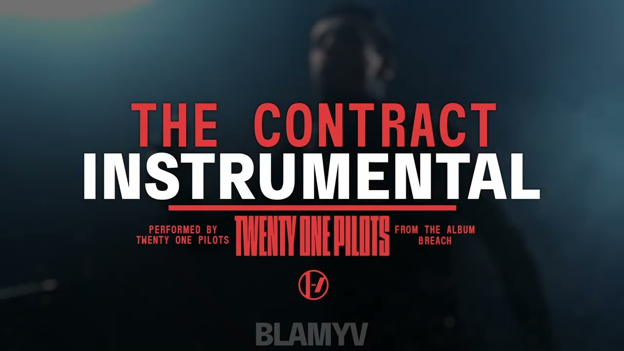 Twenty One Pilots - The Contract (Instrumental)