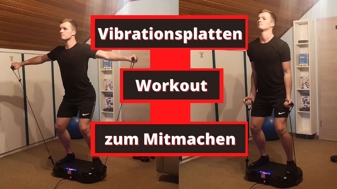 Vibrationsplatten Übungen: Komplettes Workout zum Mitmachen (für Anfänger und Fortgeschrittene)