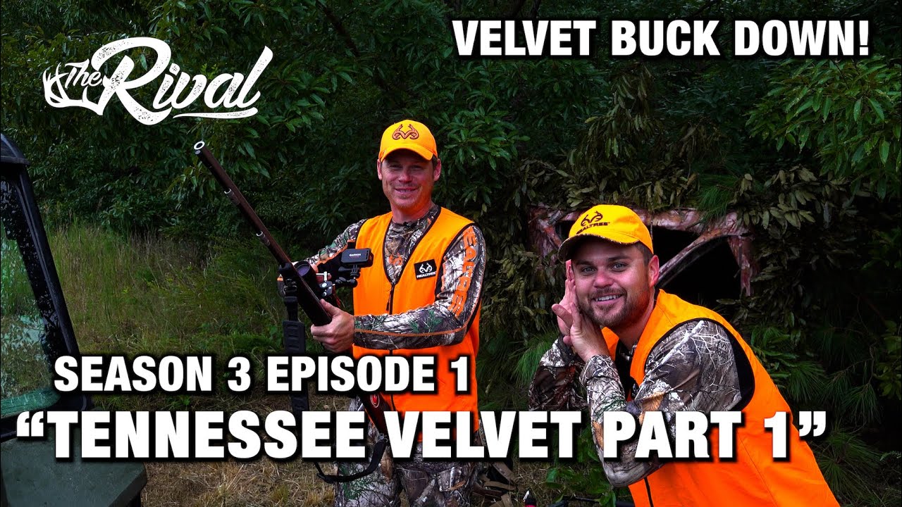 EARLY SEASON HUNT / CWD ZONE TENNESSEE / AUGUST VELVET HUNT / BROTHER RIVALRY S03EP1