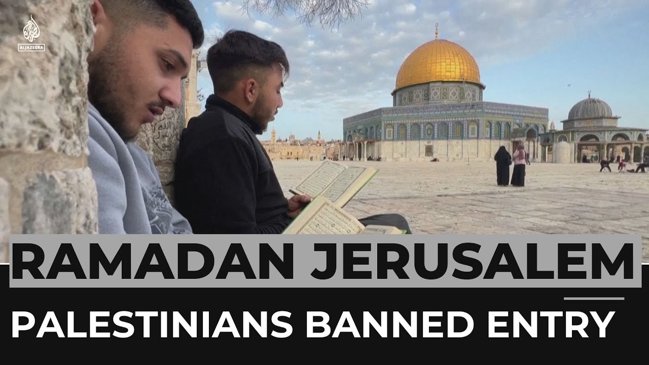 Many Palestinians barred from Al-Aqsa Mosque in Ramadan