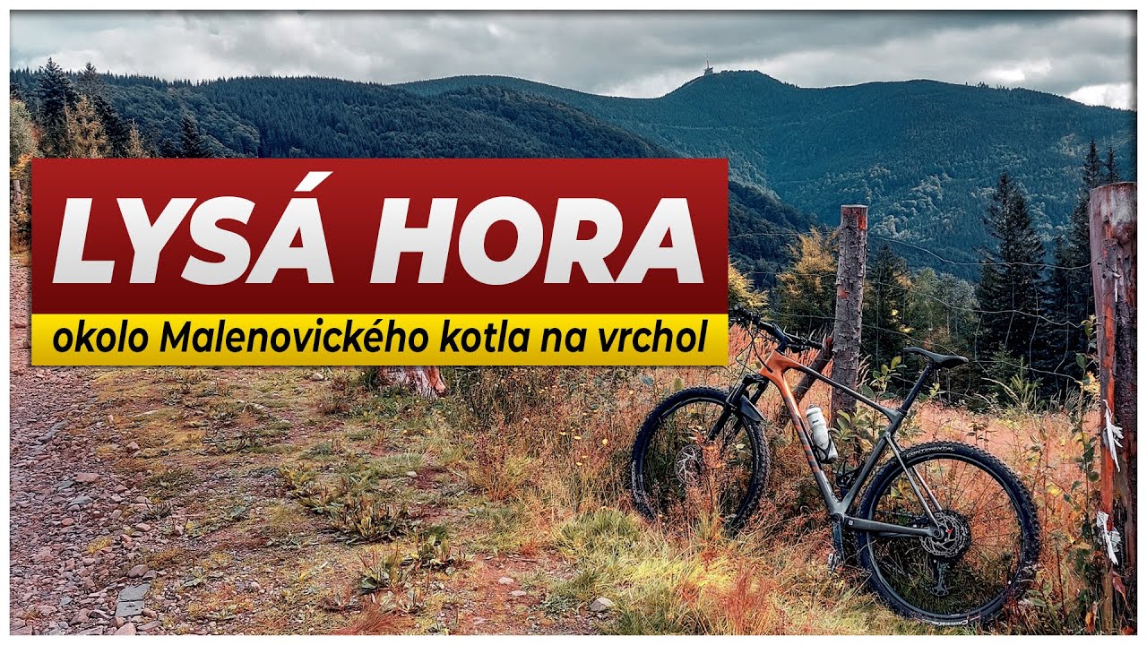 LYSÁ HORA: Kráľovná Beskýd znovu zdolaná (MTB)