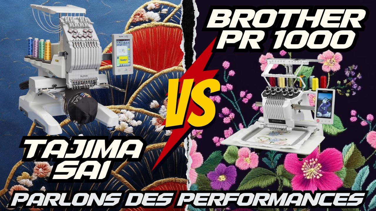Tajima SAI vs Brother PR1000 : Quelle brodeuse offre la meilleure performance ?