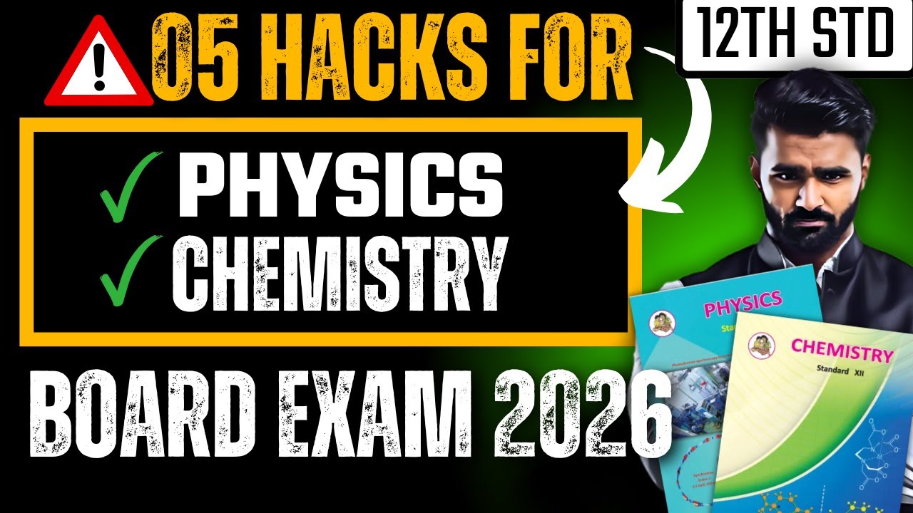 05 HACKS FOR PHYSICS AND CHEMISTRY | 12TH STD | BOARD EXAM 2026 | PRADEEP GIRI SIR