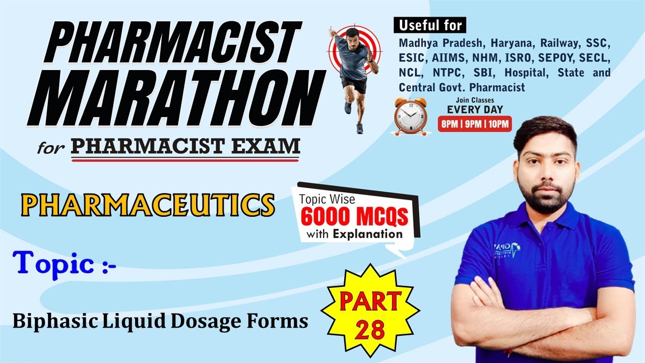 PHARMACIST EXAM MARATHON CLASS -28 | Pharmaceutics (1251- 1300) Biphasic Liquid Dosage form #gdc