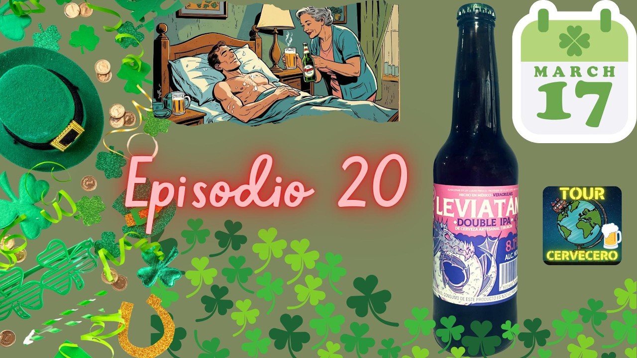T2-E20 Tour Cervecero | San Patricio, la cerveza caliente y Leviatán de Cervecería Tiburón