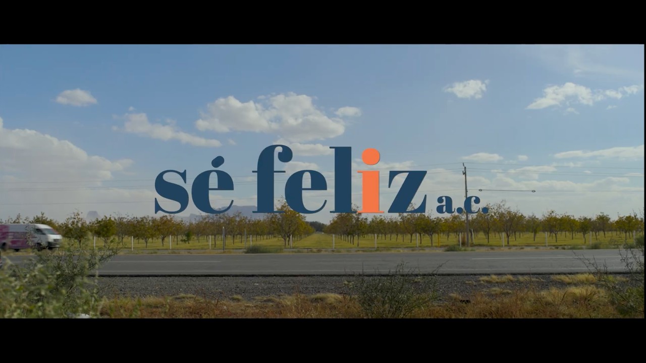 Se Feliz A.C. Documental
