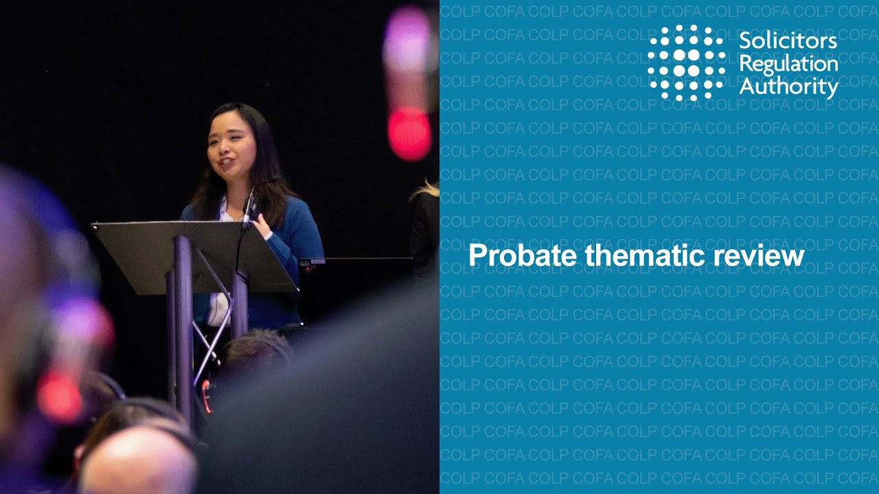 Probate thematic review (Compliance Officers Conference 2024)