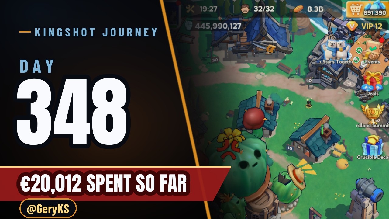 📰Kingshot Journey - Day 348 - 20,012&euro; | Twin Star Adventure Event