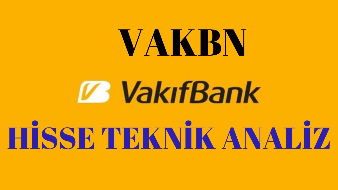 VAKIFBANK VAKBN Hisse Teknik Analizi 16.06.2020