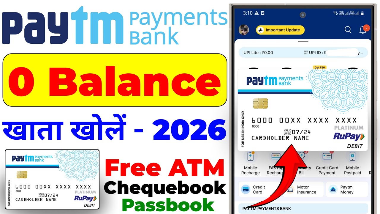 Paytm Payment Bank Open Account 2026 | Paytm Payment Bank New Update |How to Open Paytm Bank Account