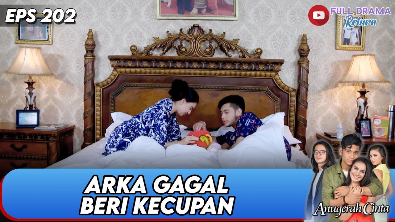 ARKA & NAURA GAGAL BERMESRAAN GEGARA DEDE BAYI NANGIS | ANUGERAH CINTA | EPS.202 (3/5)