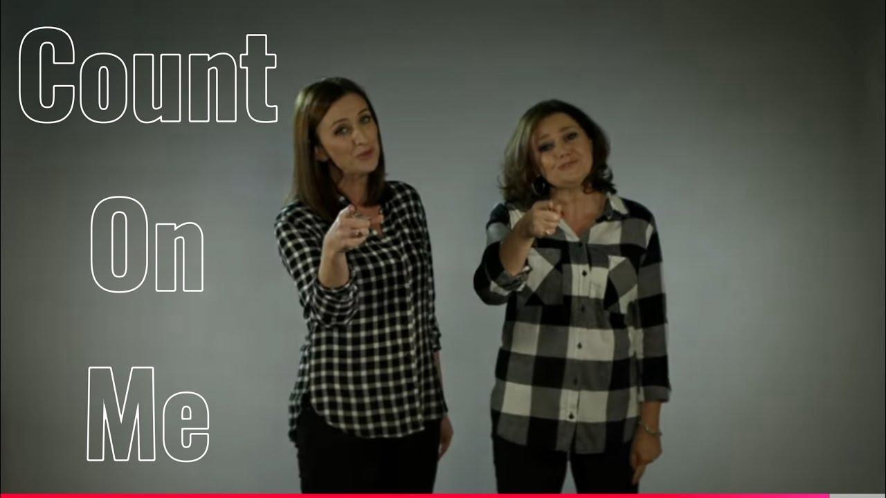 Makaton - COUNT ON ME - Singing Hands