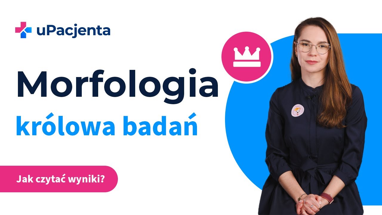 Jak czytać wyniki badań krwi? Morfologia bez tajemnic