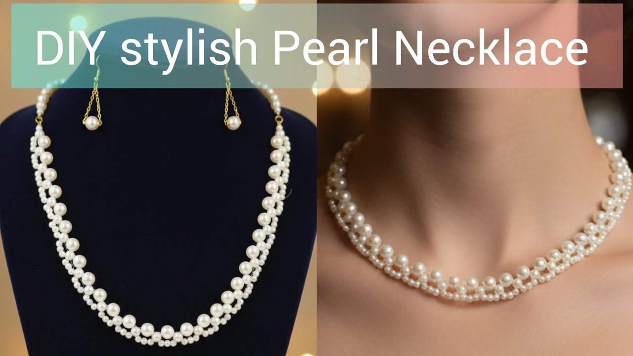 "DIY Pearl Necklace | Elegant & Easy Tutorial | Beginner Friendly" 