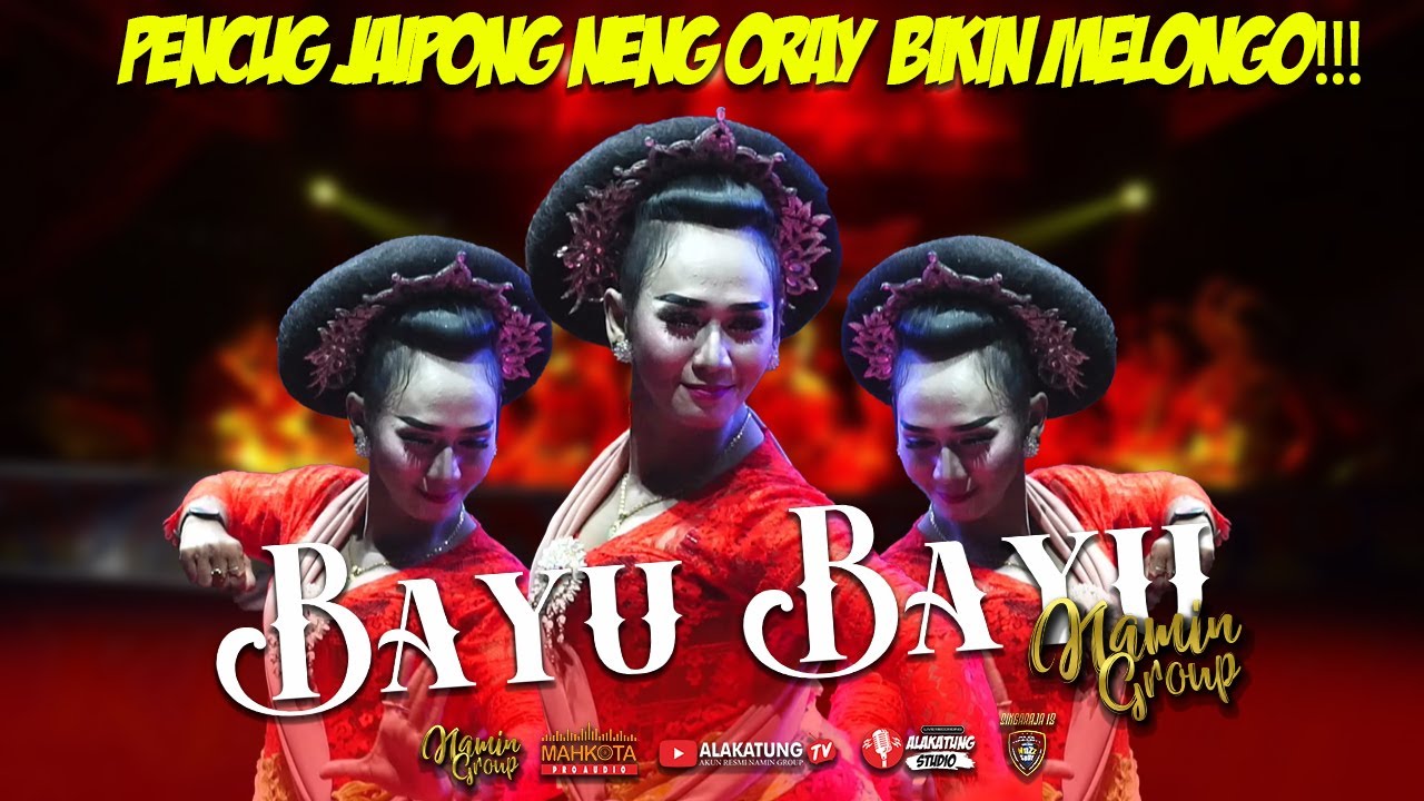 BAYU BAYU//PENCUG JAIPONG NENG ORAY!!!//JAIPONG BADJIDORAN NAMIN GROUP