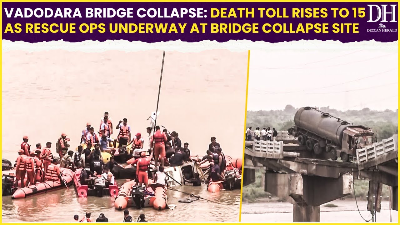 Vadodara Bridge Collapse Death toll rises to 15 as Rescue ops underway at bridge collapse site