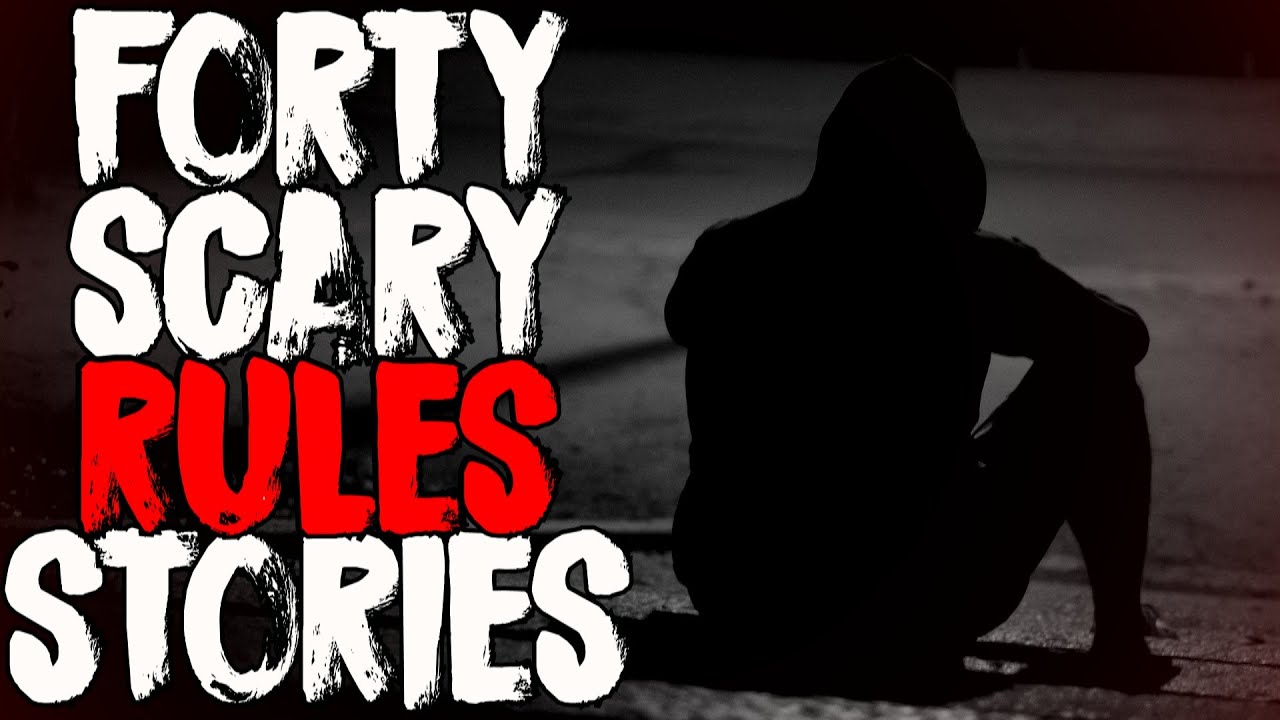 Rules Horror Stories For 10 Straight Hours | The Ultimate Rules Compilation
