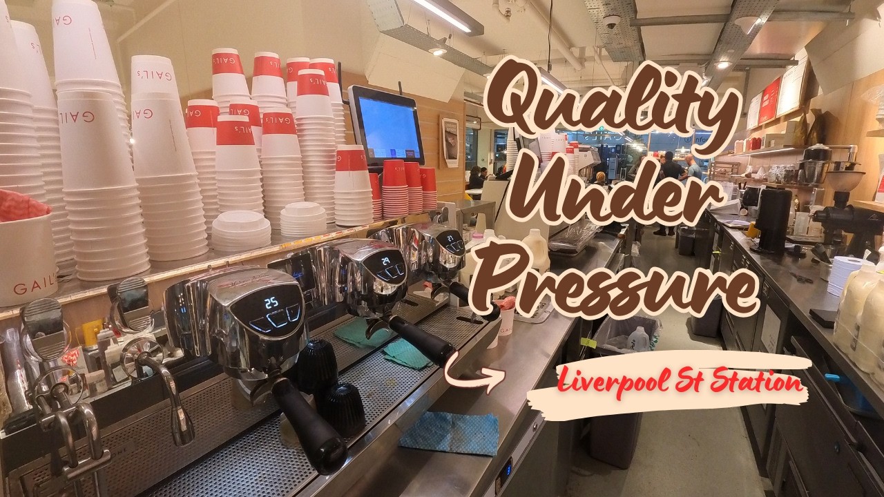 Cover Shift at Liverpool Street | Latte Art Under Pressure