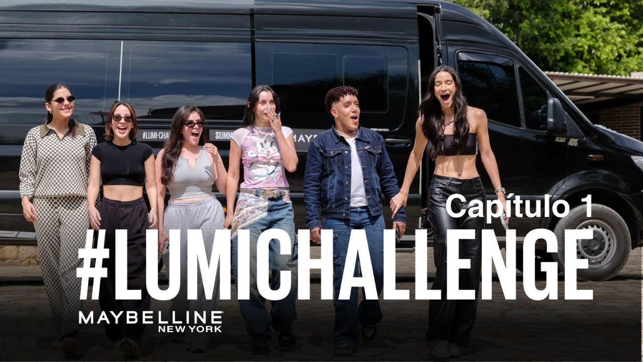 Maybelline Lumi Challenge: Capitulo 1