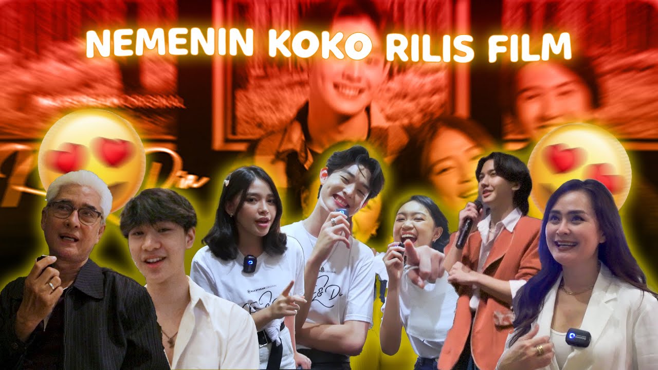 Nemenin Koko Prince Kerja! Vlog Launching Film Kau dan Dia 2!
