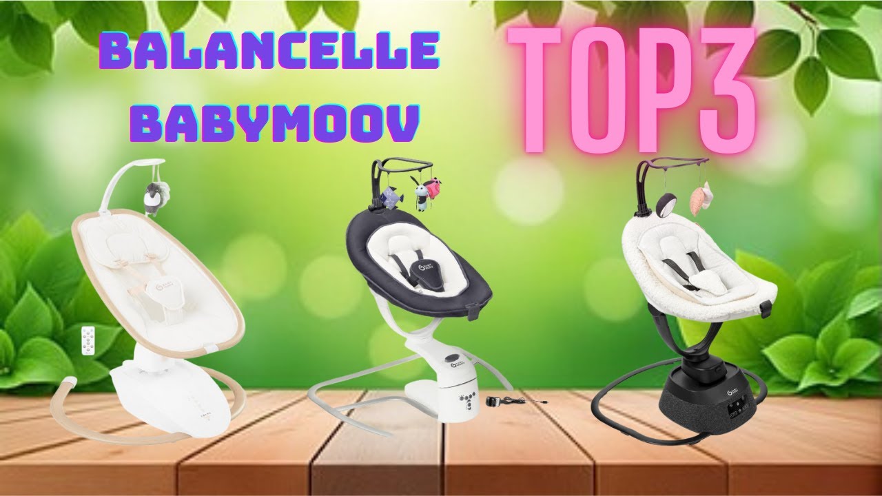 TOP 3 : Meilleures Balancelles Babymoov 2025 – Confort & Sécurité pour Bébé !