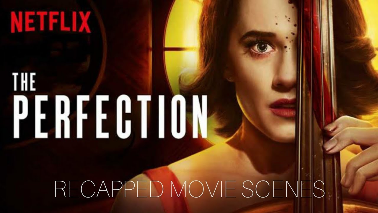 the perfection | recapped movie scenes #reviews #explained #recap