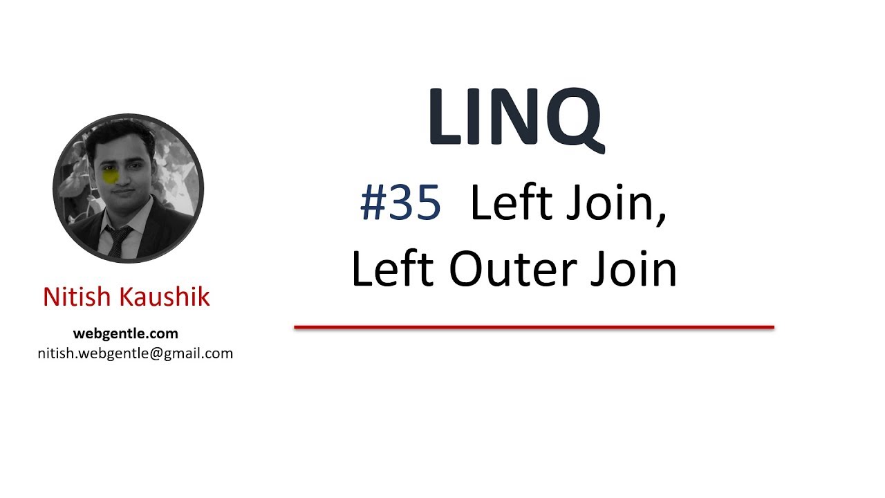 (#35) Left join in linq |  LINQ tutorial for beginners