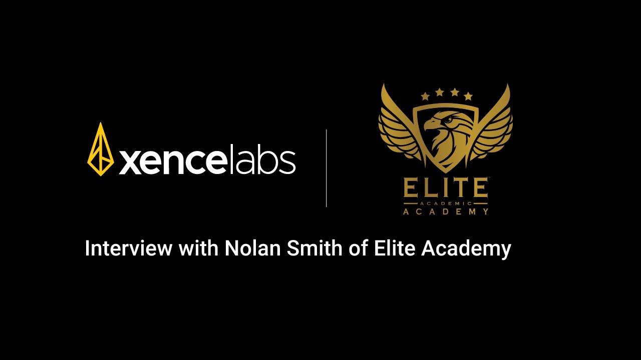 Xencelabs Interview with Nolan Smith of Elite Academic Academy
