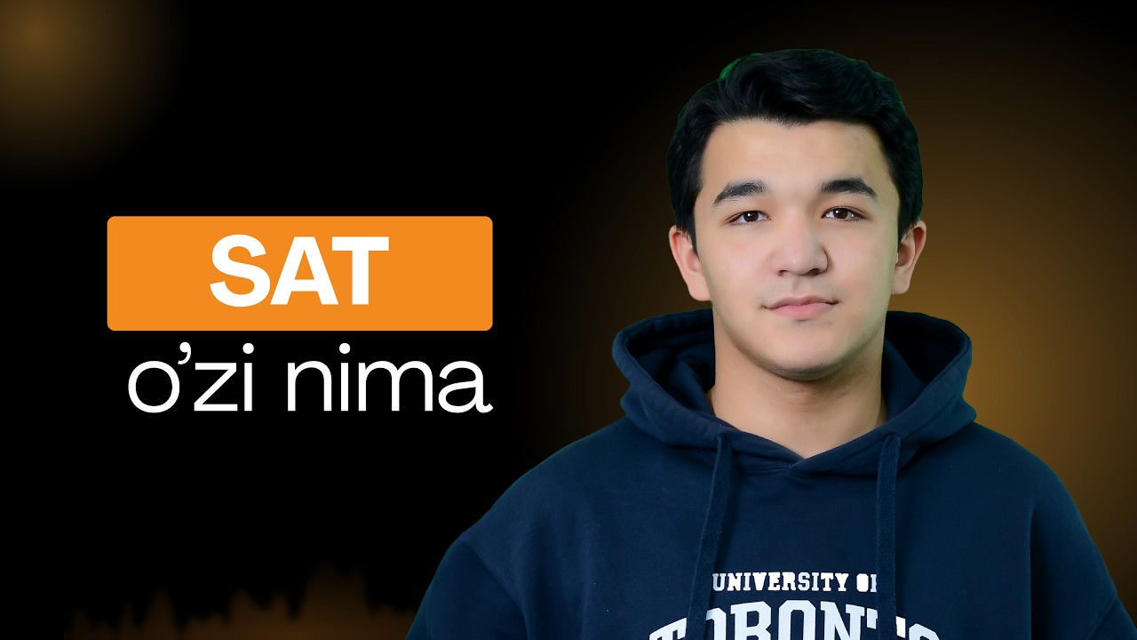 SAT haqida to’liq ma’lumot | Najmitdin Mukhitdinov