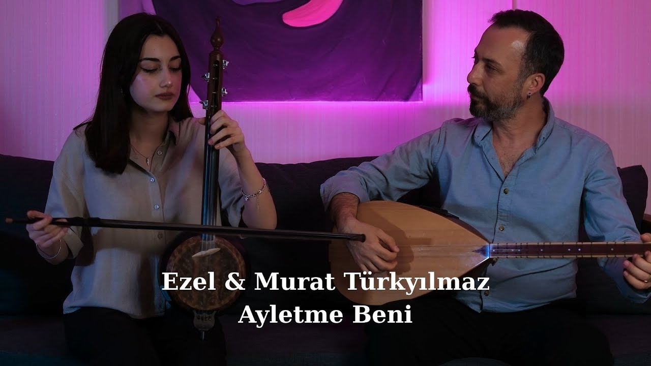 Ezel & Murat Türkyılmaz | AYLETME BENİ [ Official Music Video ] #babakız 