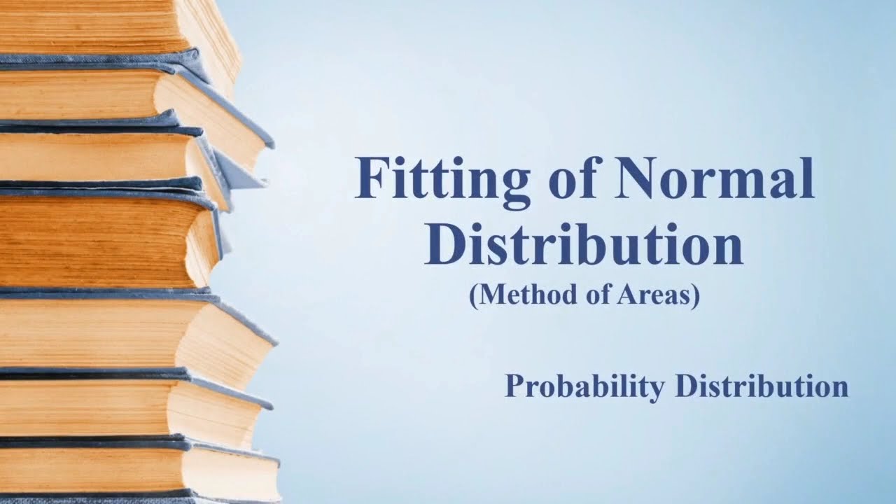 Fitting of Normal Distribution: Method of Areas