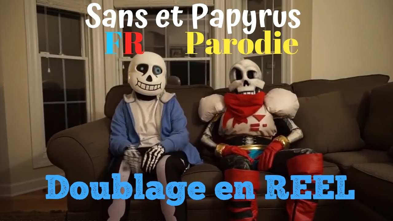 Une Journée Avec Sans Et Papyrus [FR] (Parodie)