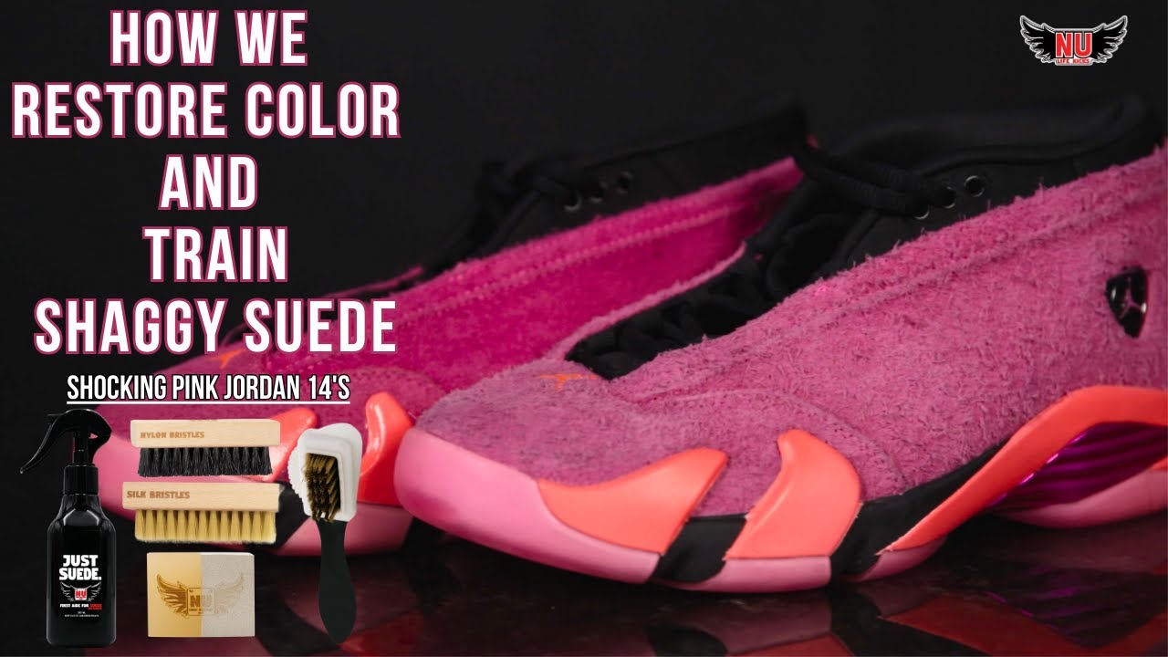 How To Restore Color & Train Shaggy Suede On Air Jordan 14 Shocking Pink |  Just Suede Kit Tutorial