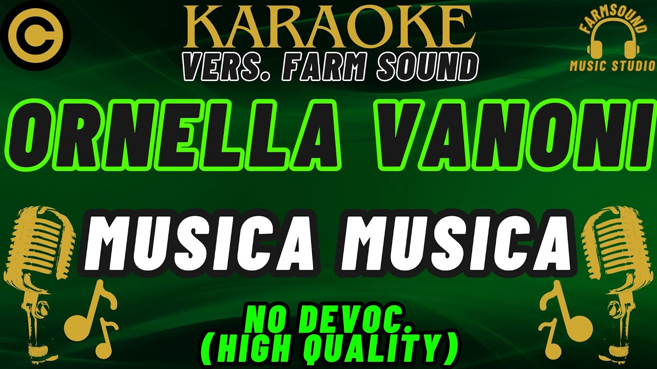 Ornella Vanoni - Musica Musica - Karaoke FarM SounD 