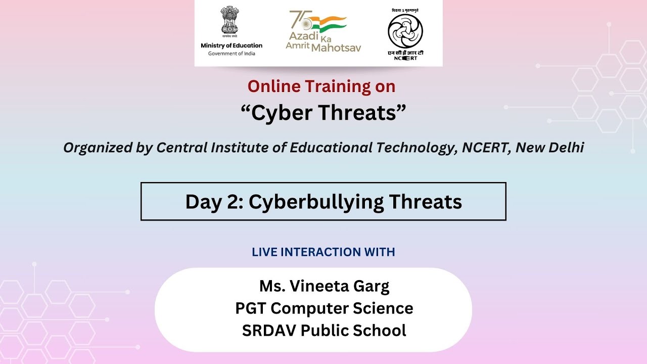 Online Training Day 2 -   Cyberbullying Threats